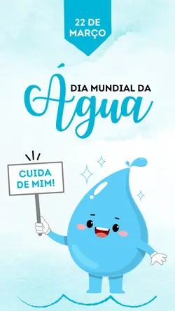 Dia da água 💧 