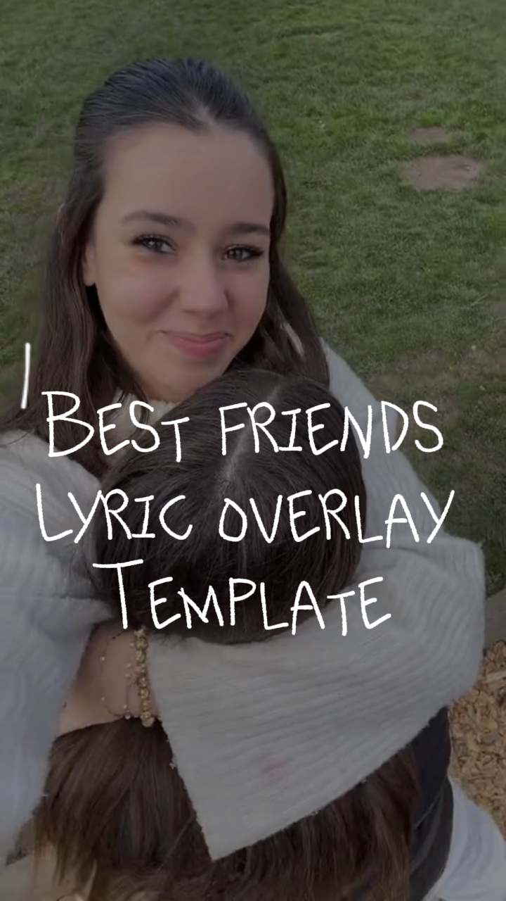 Best friends overlay