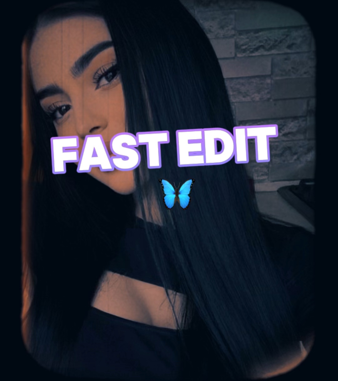 Fast edit 