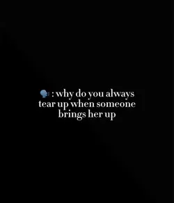 Why do you always 