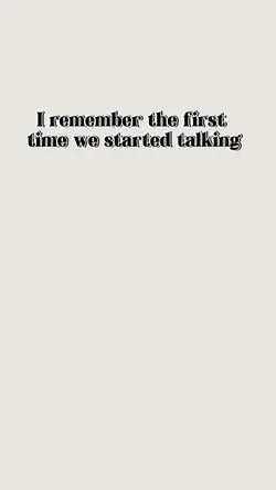You were the reason