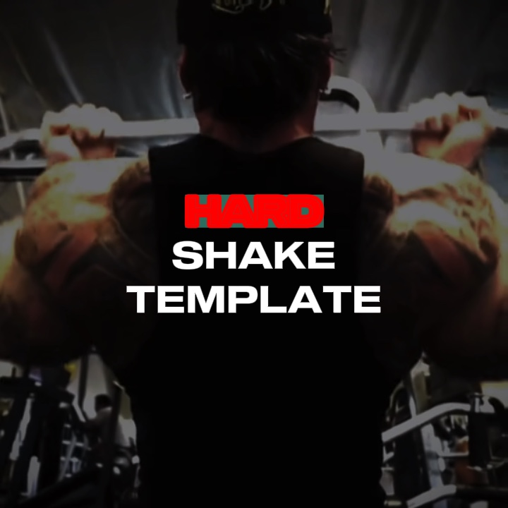 Hard shake Template 