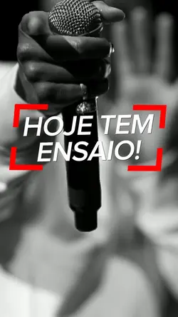 HOJE TEM ENSAIO
