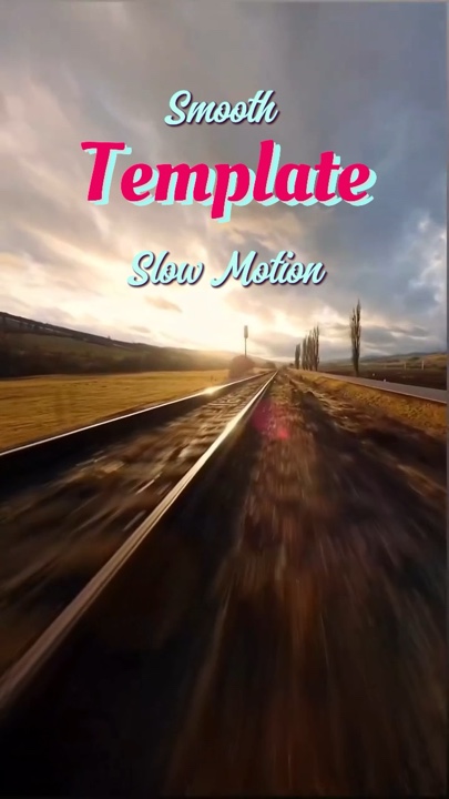 Smooth Slow Motion 