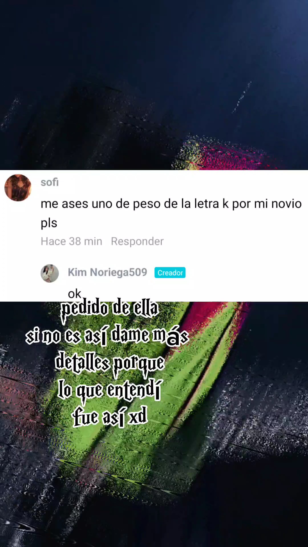 la que me pidió el 