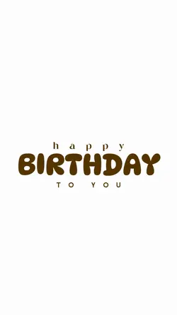 โขHappy Birthday