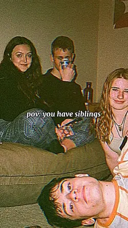 pov: siblings <3