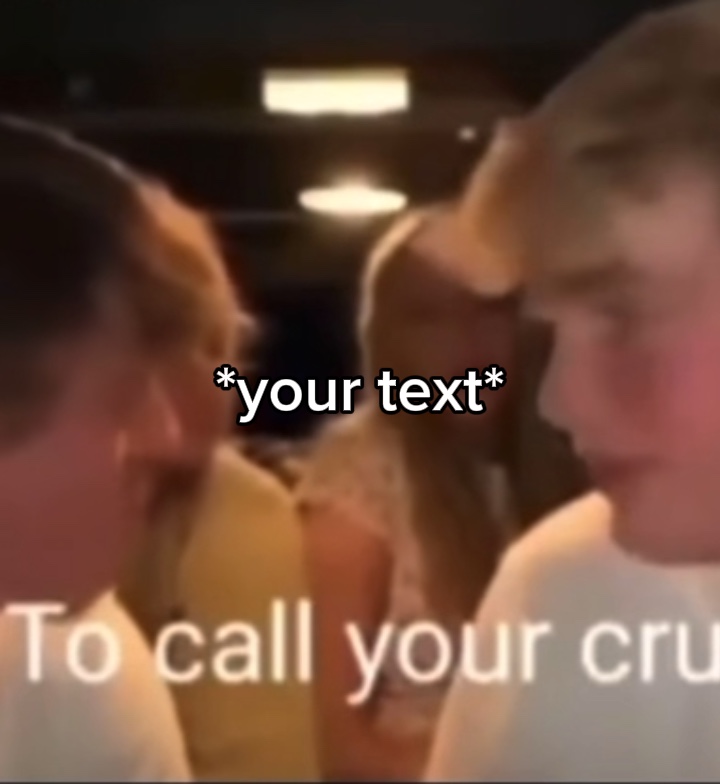 Call your crush