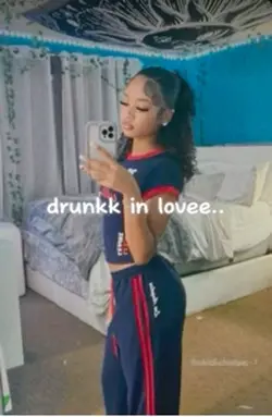 drunkk in lovee