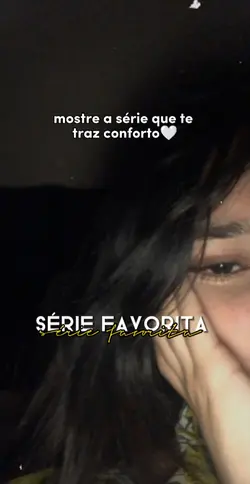 qual é sua série fav