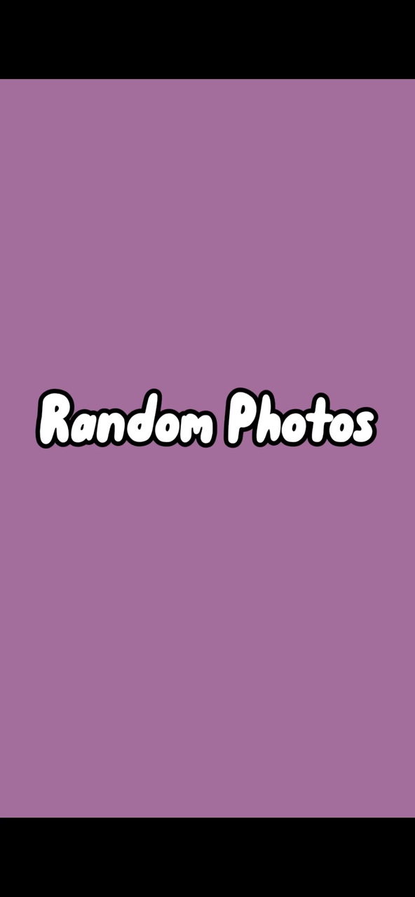 Random Photos