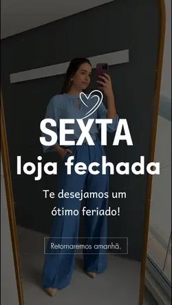 FERIADO loja fechada