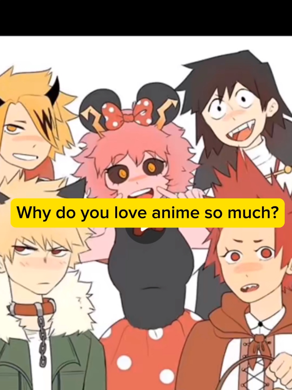 I love anime