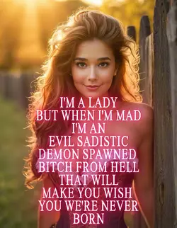Evil bitch