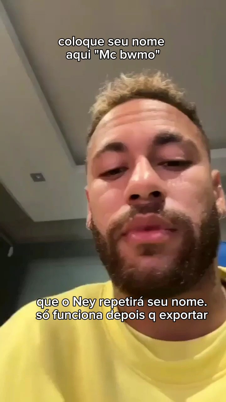 Neymar fala seu nome