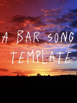 A bar song template
