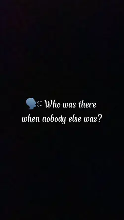Who was thereโจ