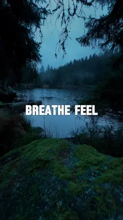 Breath and feel