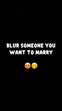 Blur Your Crush ๐คญ