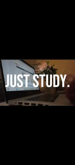 JUST STUDY.