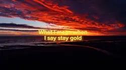 Stay gold!